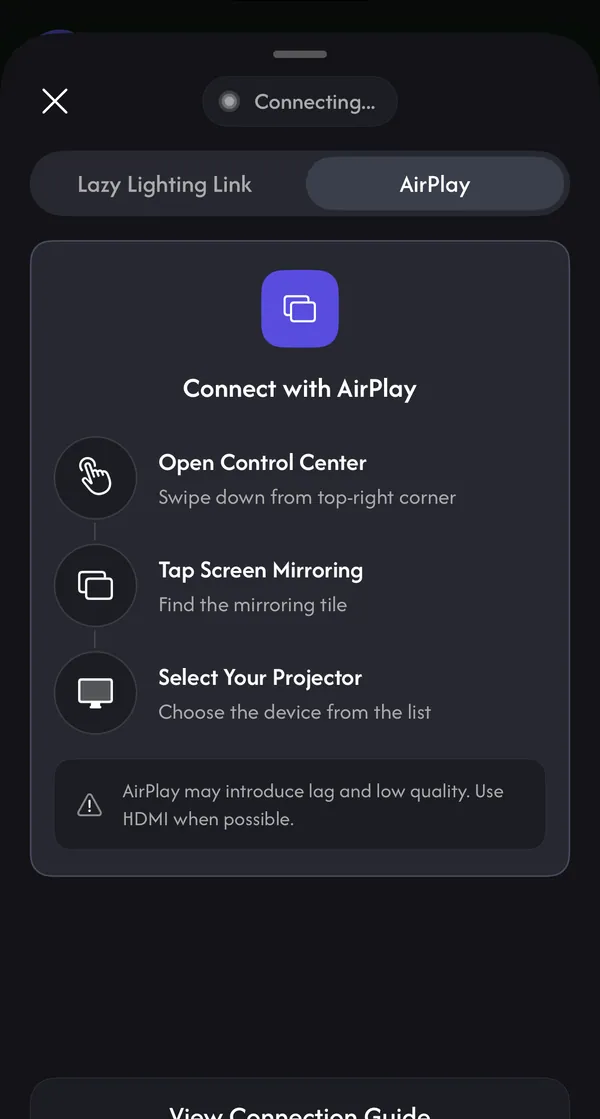 AirPlay tab: Open Control Center, Tap Screen Mirroring, Select Your Projector, with a note that AirPlay may add lag