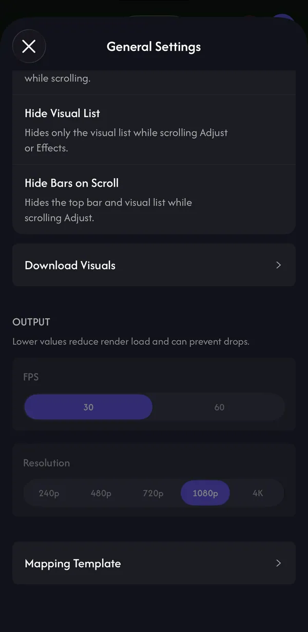 General Settings: Download Visuals, Output FPS and Resolution, and Mapping Template